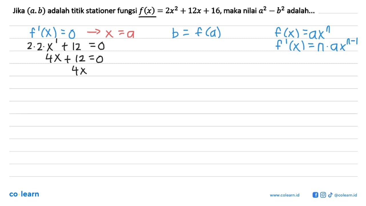 Jika (a . b) adalah titik stationer fungsi