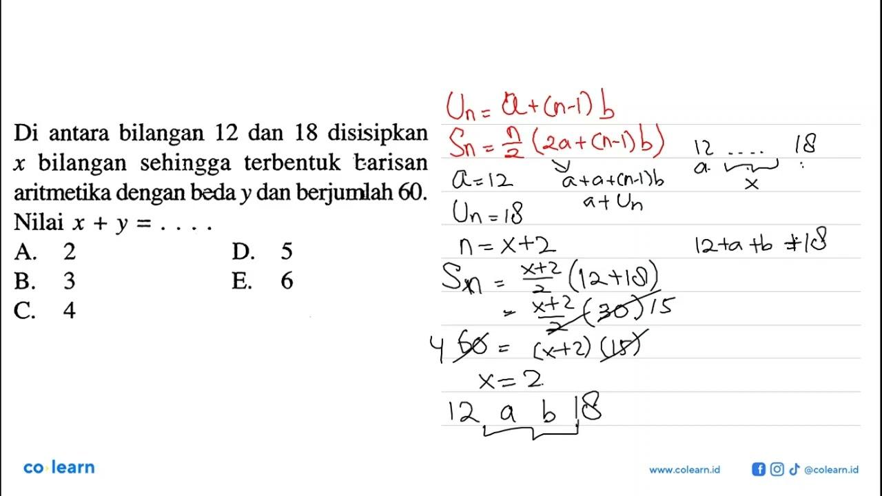 Di antara bilangan 12 dan 18 disisipkan x bilangan sehingga