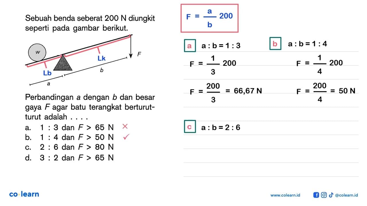 Sebuah benda seberat 200 N diungkit seperti pada gambar