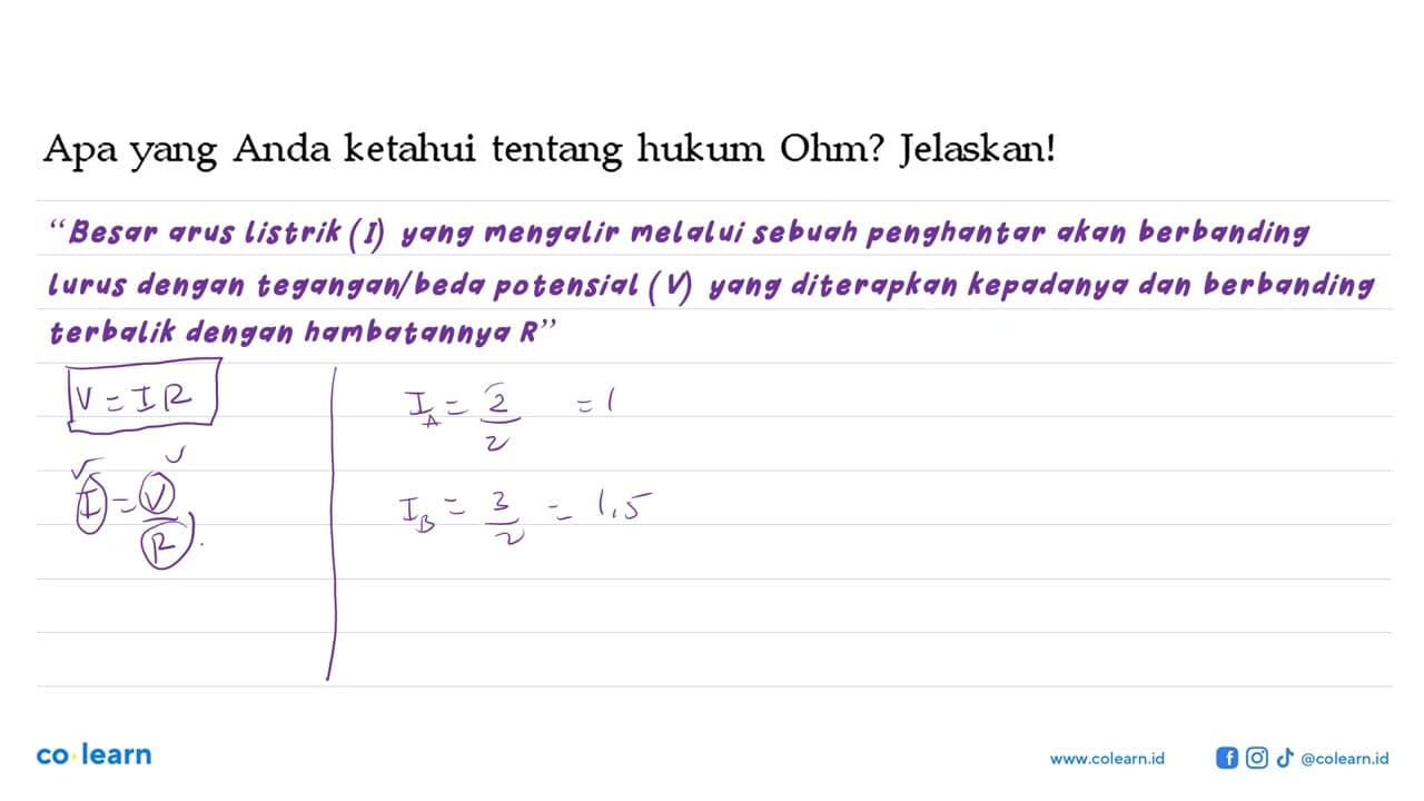 Apa yang Anda ketahui tentang hukum Ohm? Jelaskan!