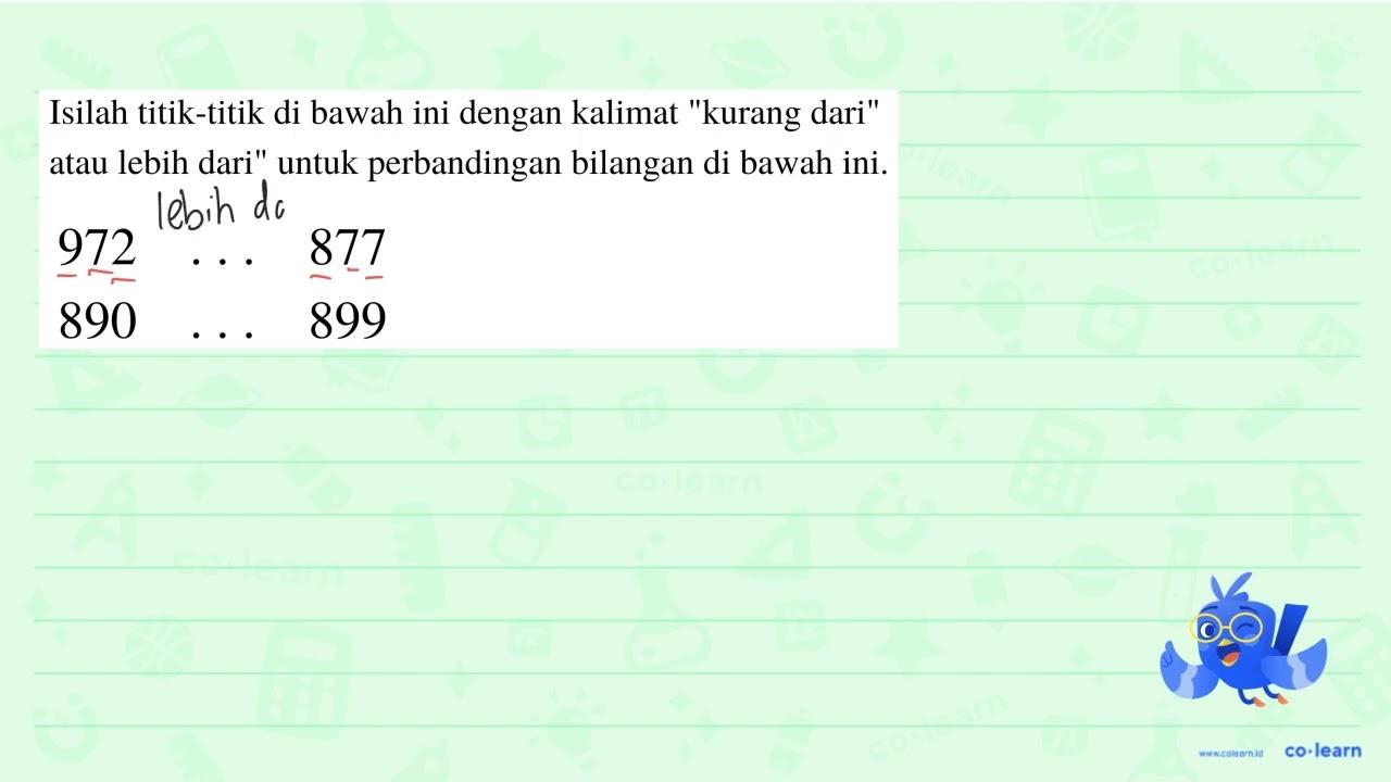 Isilah titik-titik di bawah ini dengan kalimat "kurang