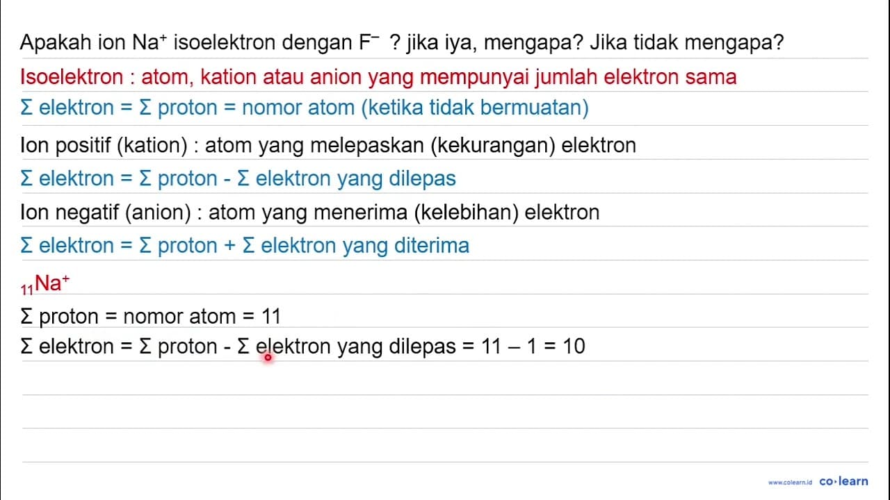 Apakah ion Na^(+) isoelektron dengan F? jika iya, mengapa?