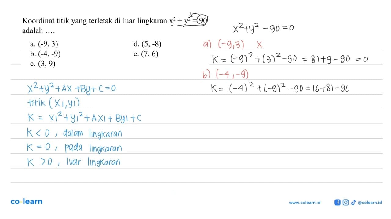 Koordinat titik yang terletak di luar lingkaran x^2+y^2=90