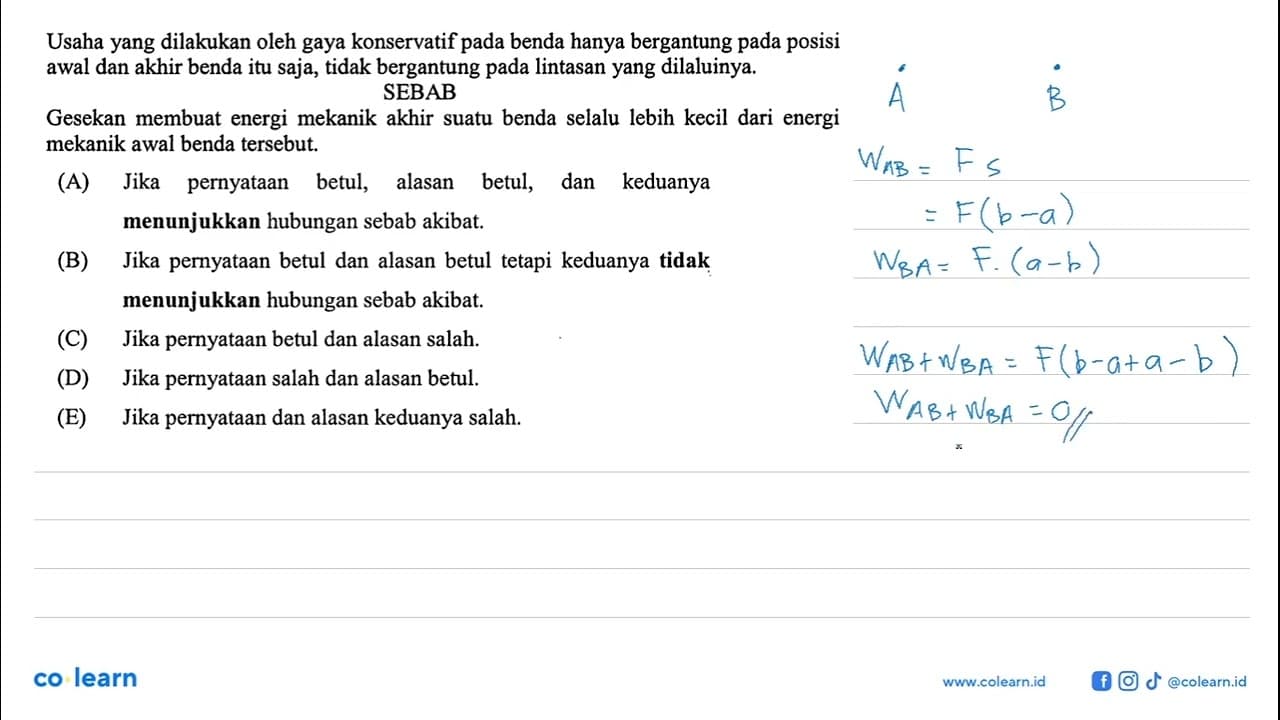 Usaha yang dilakukan oleh gaya konservatif pada benda hanya