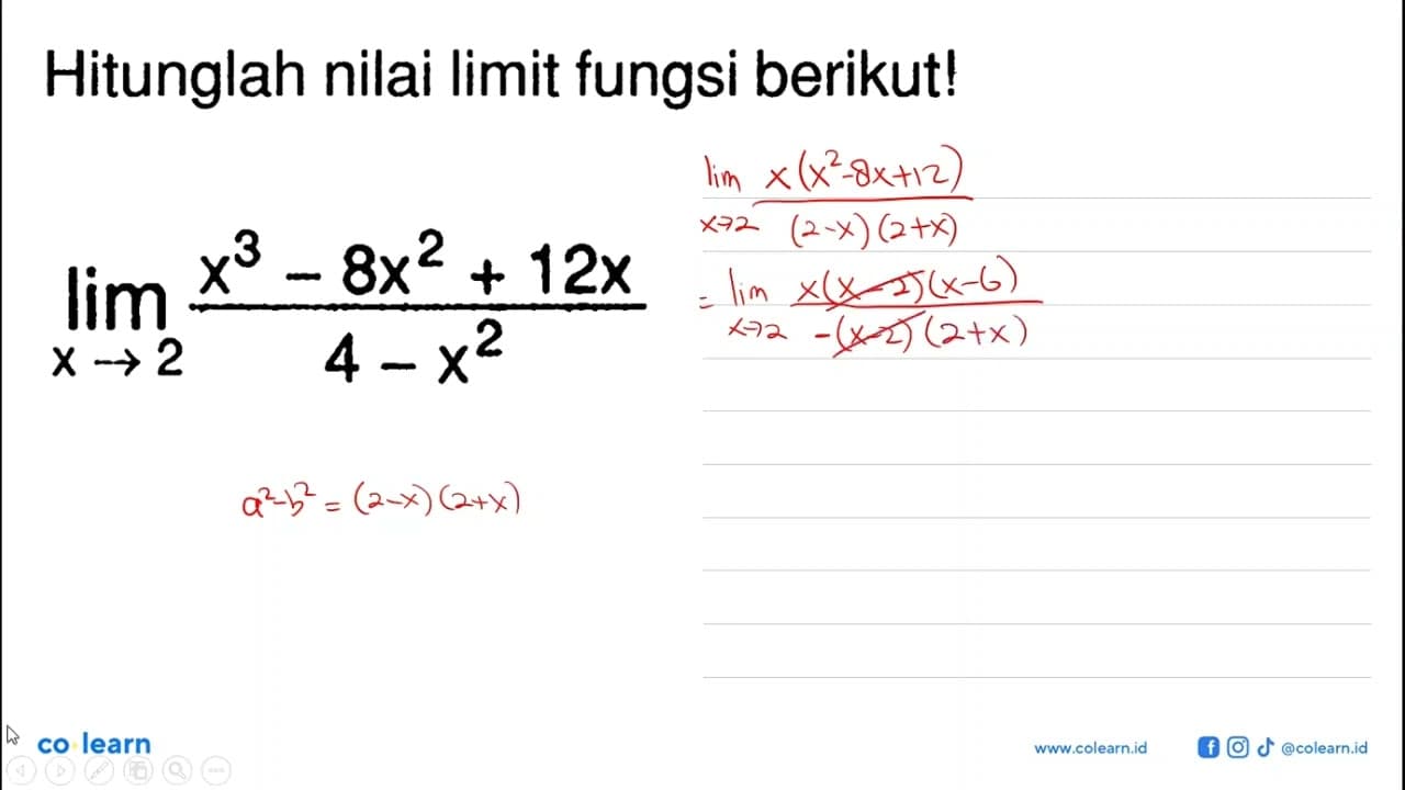 limit x -> 2 (x^3 - 8x^2 + 12x)/(4 -x^2)