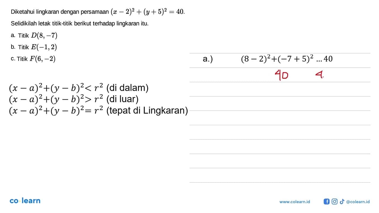 Diketahui lingkaran dengan persamaan (x-2)^2+(y+5)^2=40