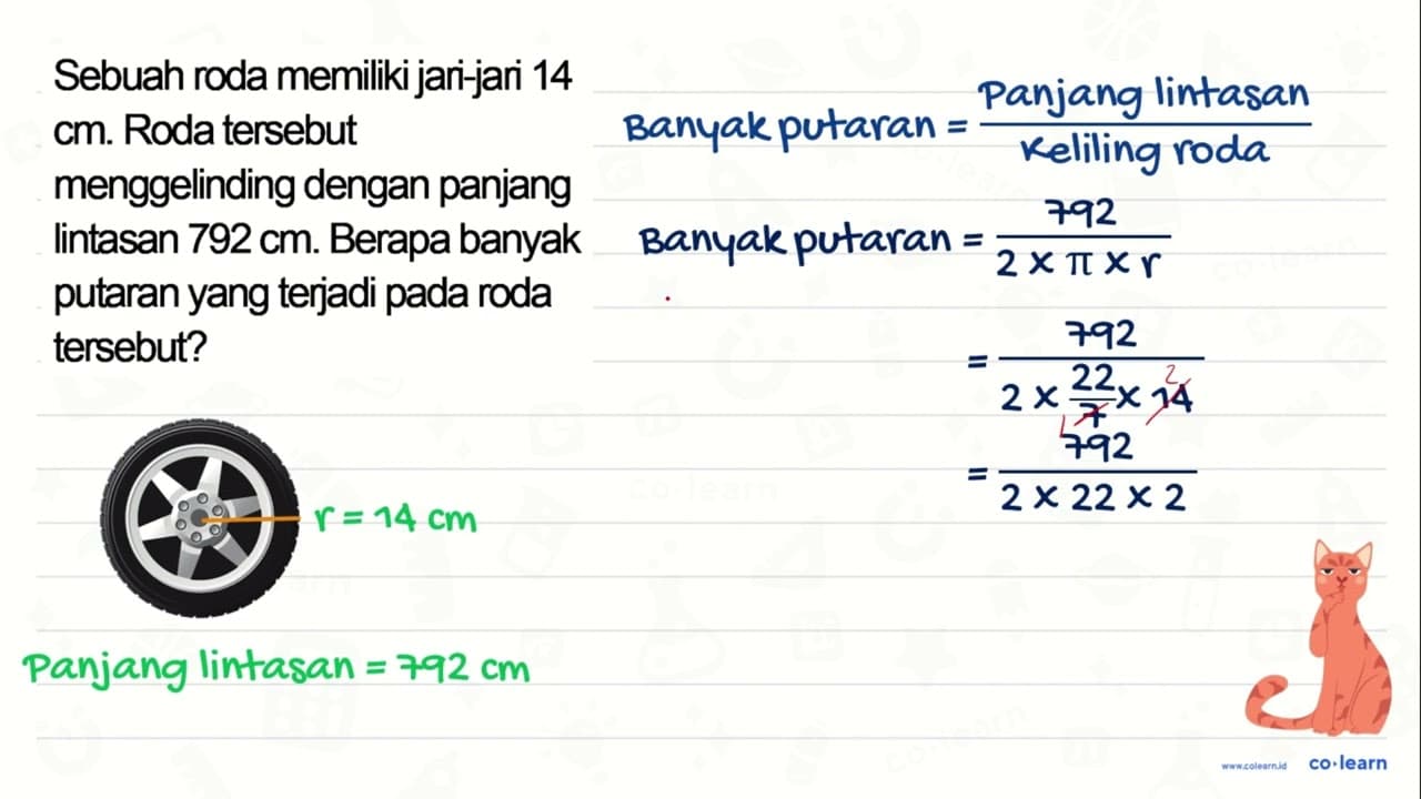 Sebuah roda memiliki jar-jari 14 cm. Roda tersebut