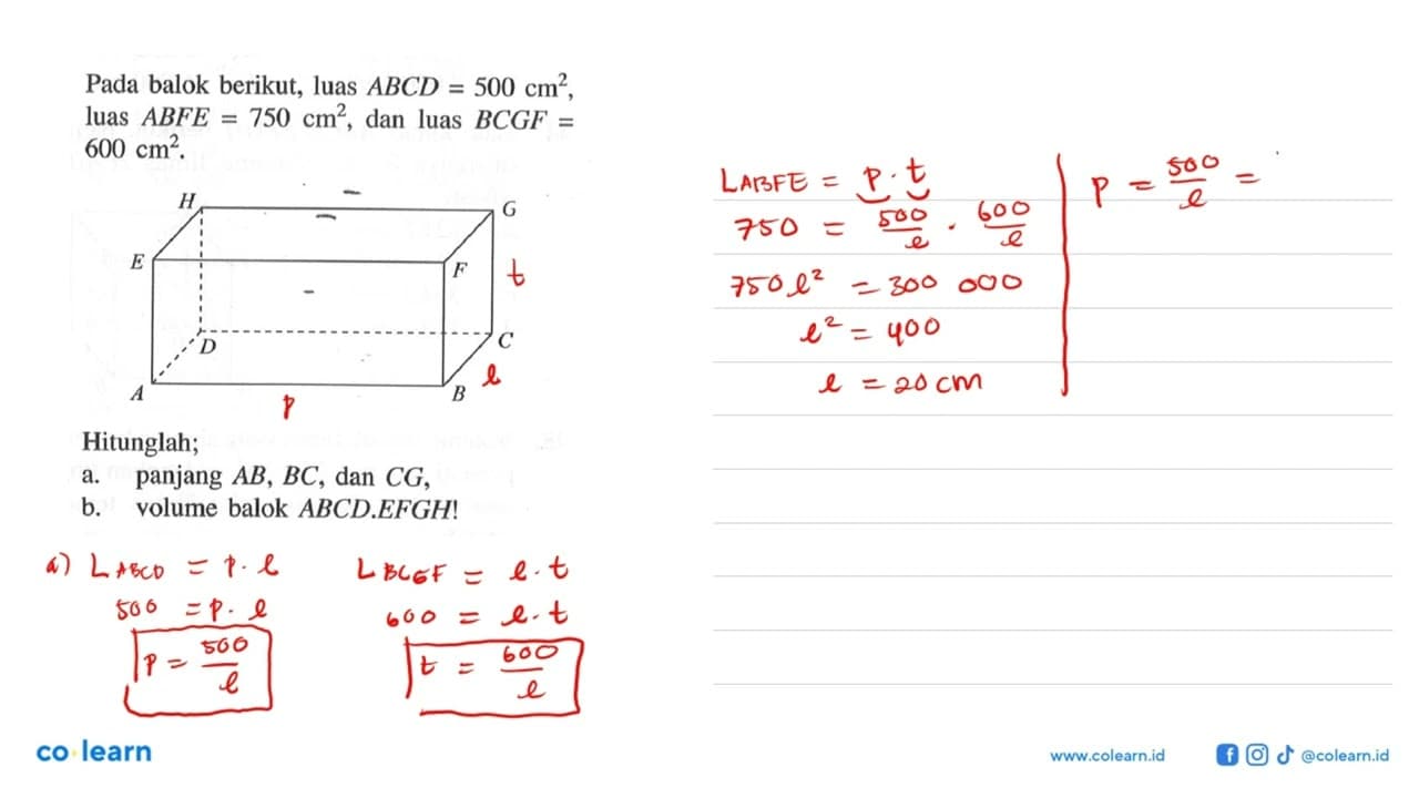 Pada balok berikut, luas ABCD=500 cm^2, luas ABFE=750 cm^2,