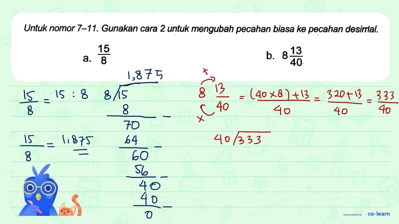 a. 15/8 b. 8 13/40