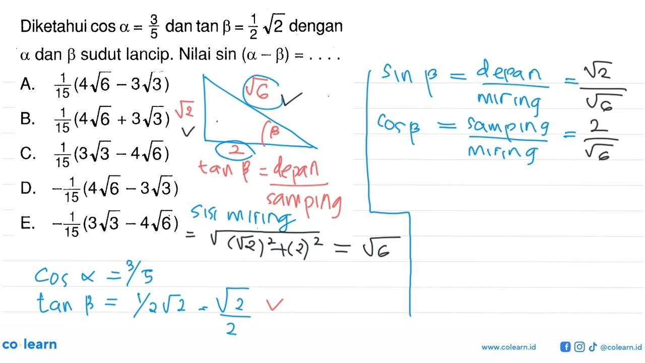 Diketahui cos alfa=3/5 dan tan beta=1/2 akar(2) dengan alfa