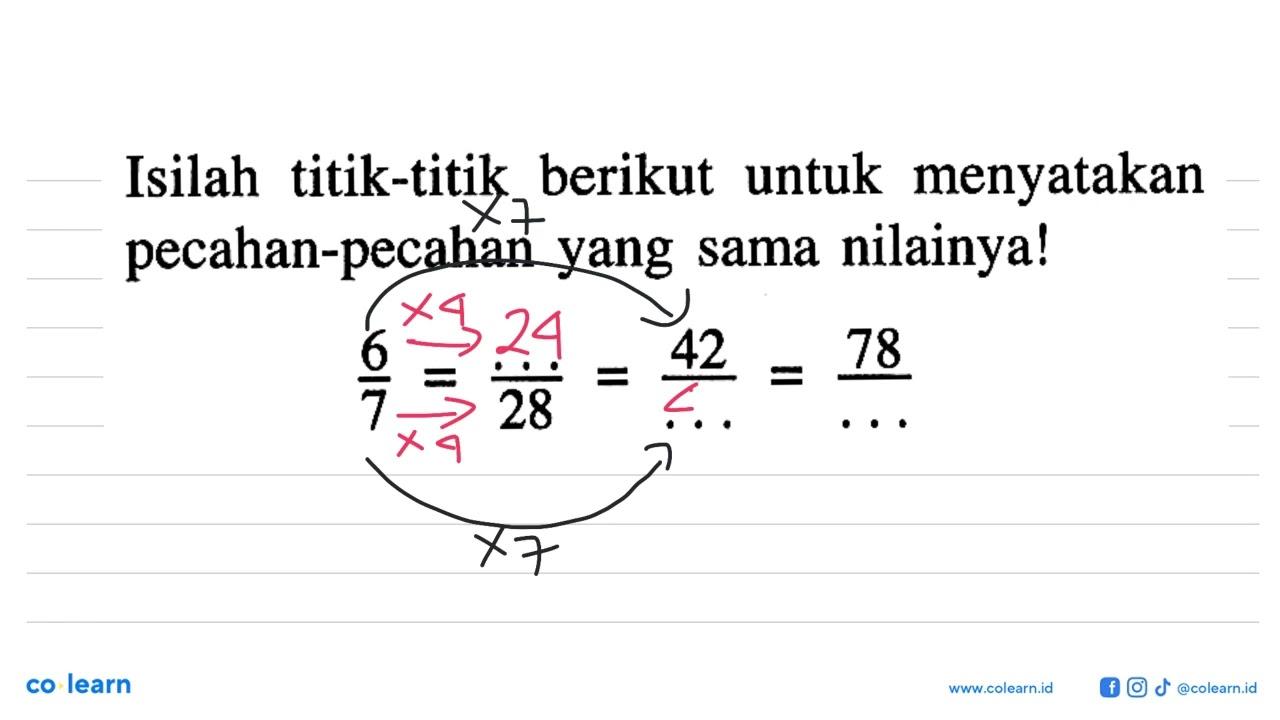 Isilah titik-titik berikut untuk menyatakan pecahan-pecahan