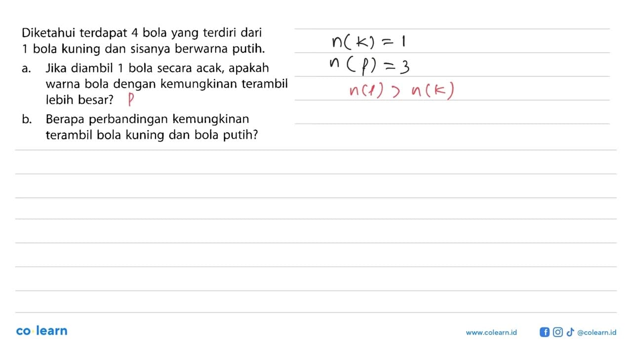 Diketahui terdapat 4 bola yang terdiri dari 1 bola kuning