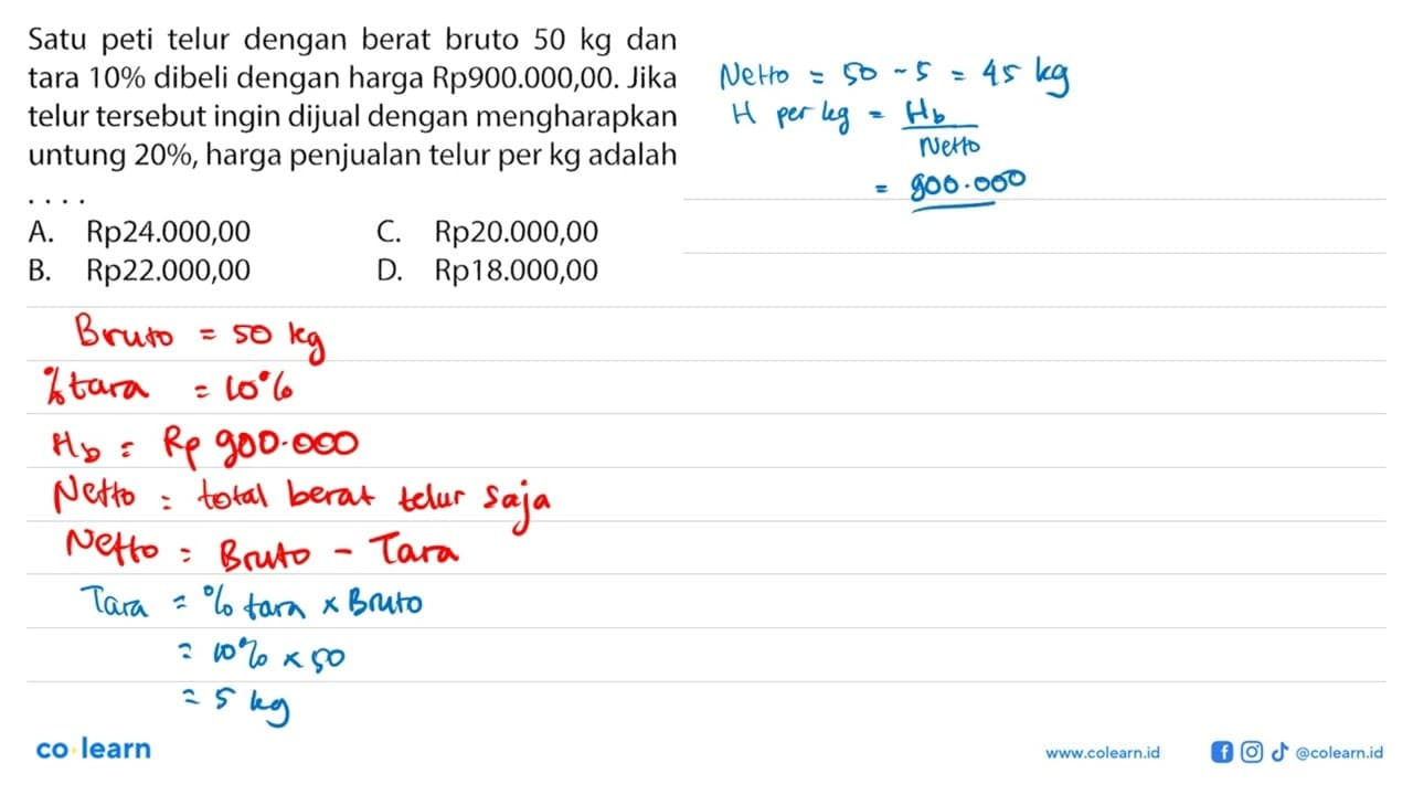 Satu peti telur dengan berat bruto 50 kg dan tara 10%