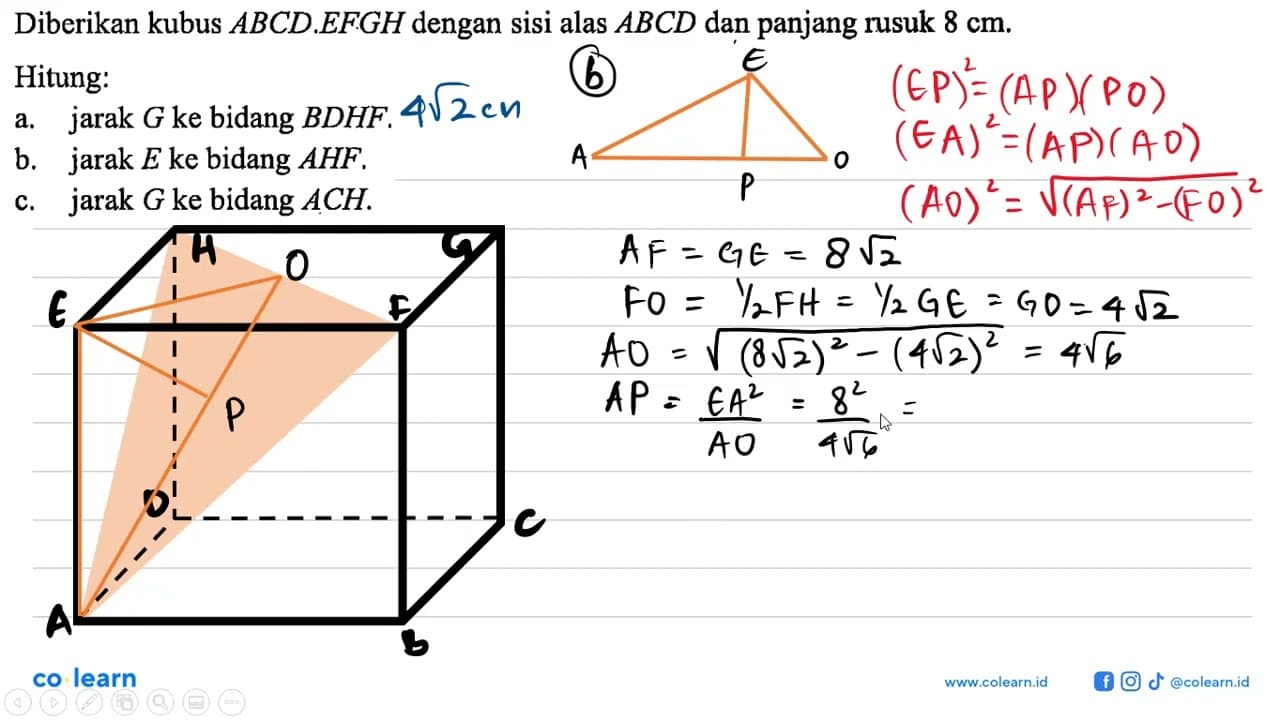 Diberikan kubus ABCD EFGH dengan sisi alas ABCD dan panjang