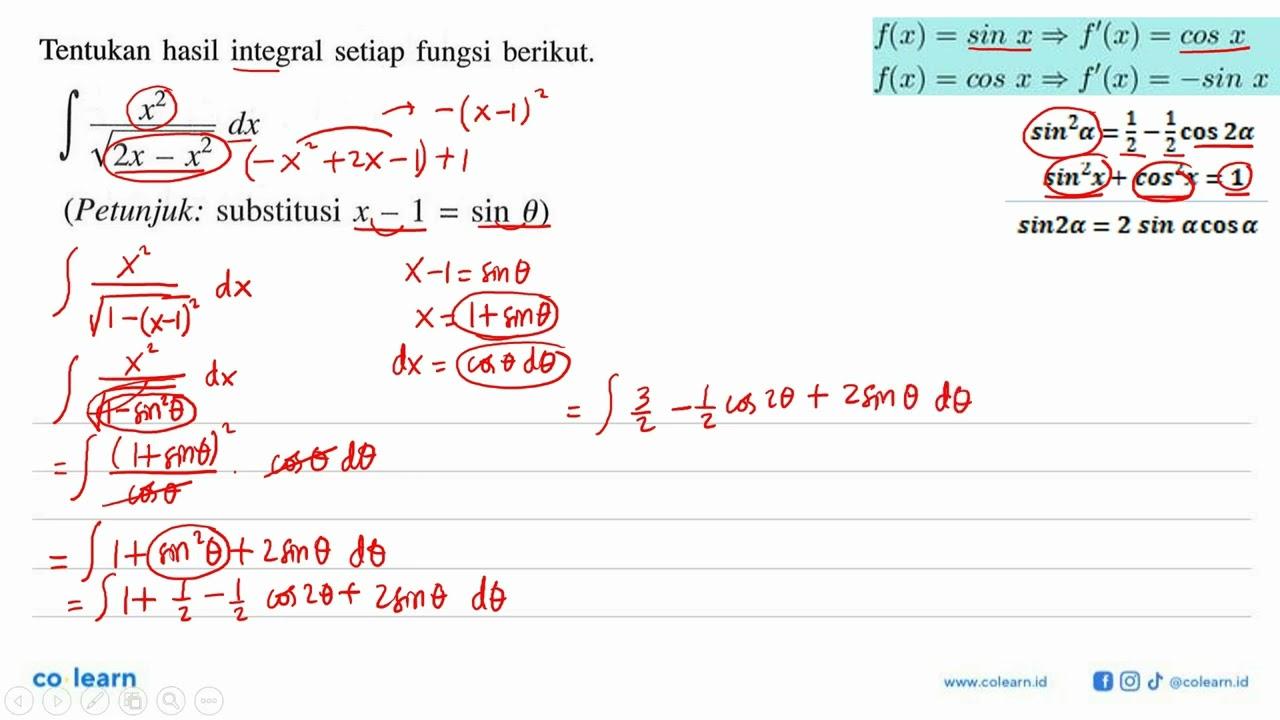 Tentukan hasil integral setiap fungsi berikut. integral