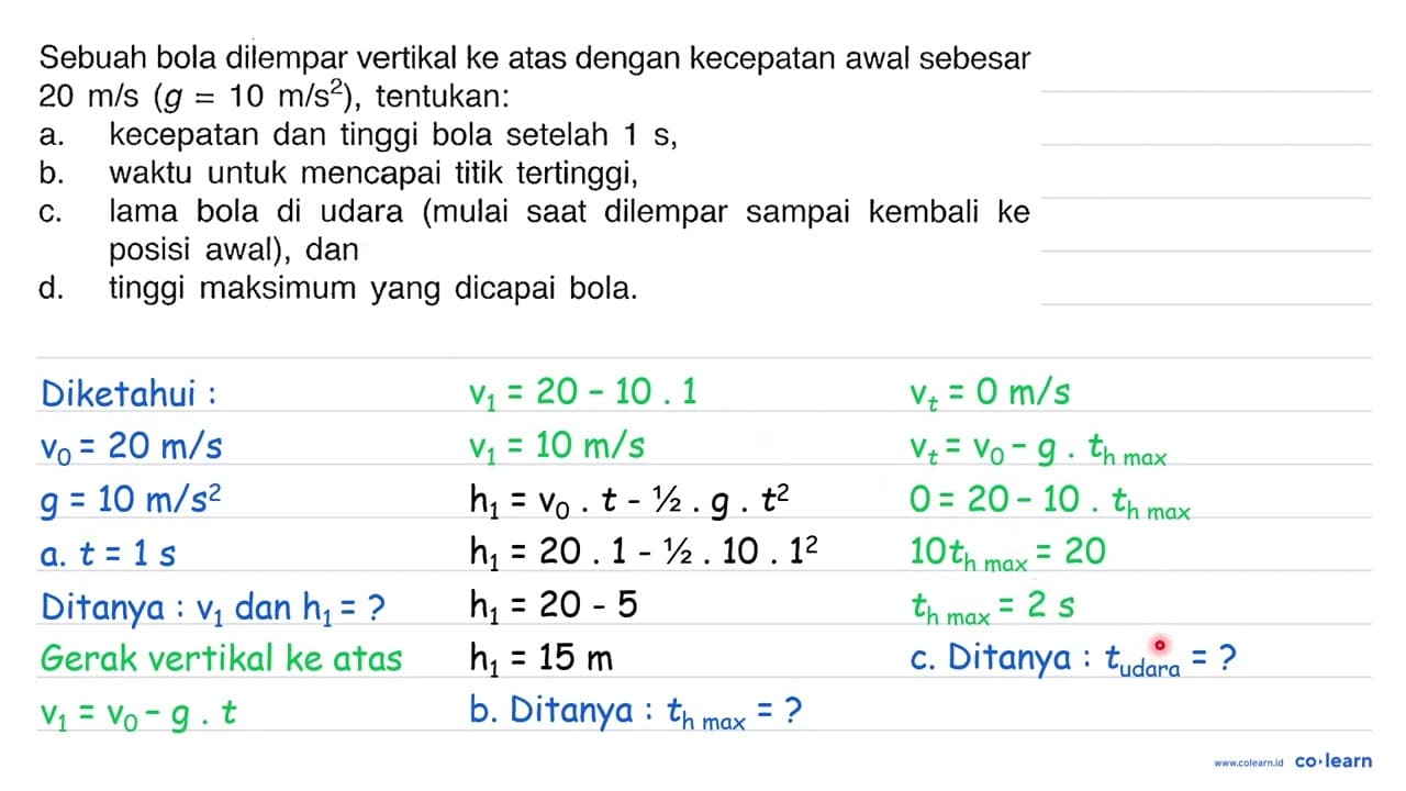 Sebuah bola dilempar vertikal ke atas dengan kecepatan awal