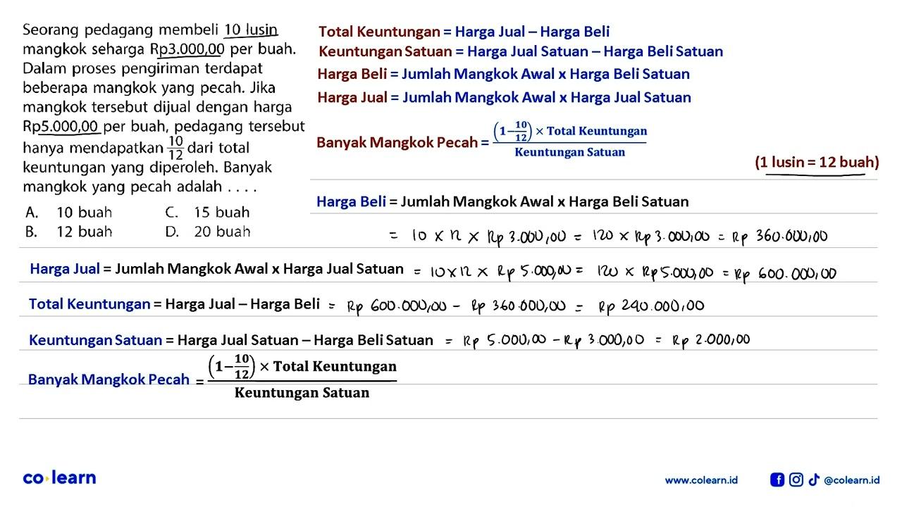 Seorang pedagang membeli 10 lusin mangkok seharga