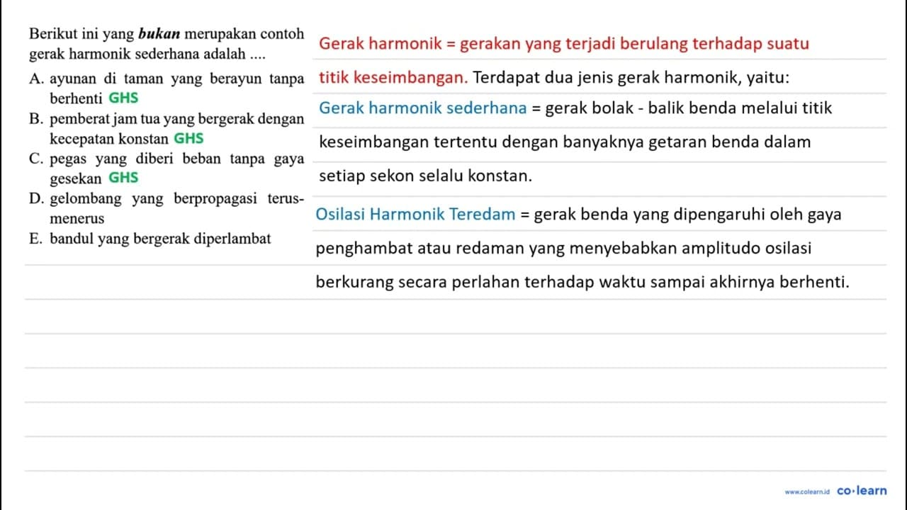 Berikut ini yang bukan merupakan contoh gerak harmonik