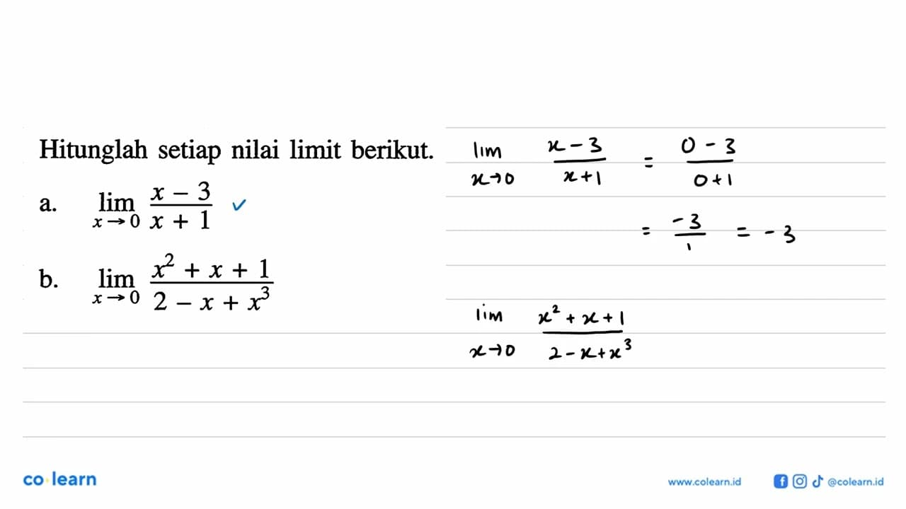 Hitunglah setiap nilai limit berikut.a. lim x -> 0