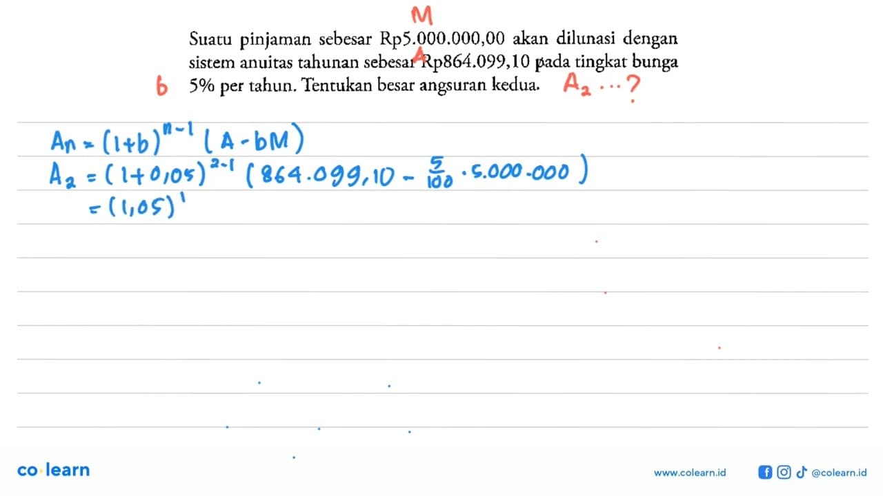 Suatu pinjaman sebesar Rp5.000.000,00 akan dilunasi dengan