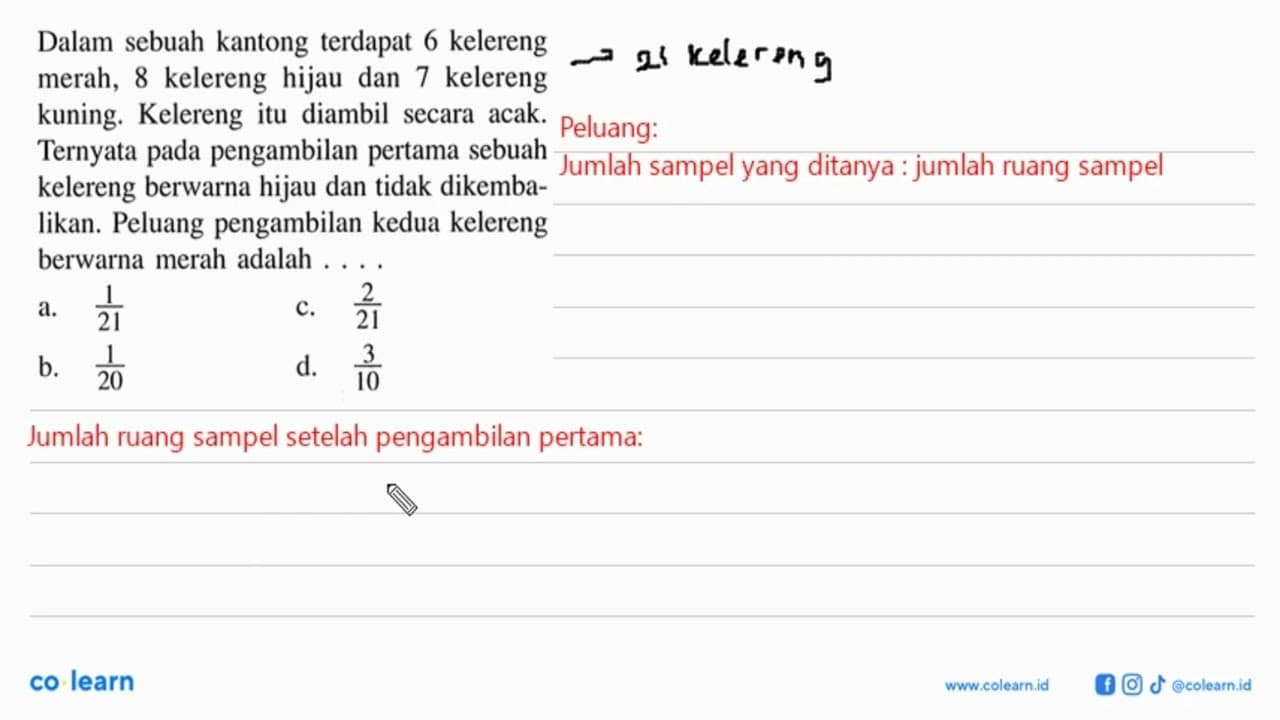 Dalam sebuah kantong terdapat 6 kelereng merah, 8 kelereng