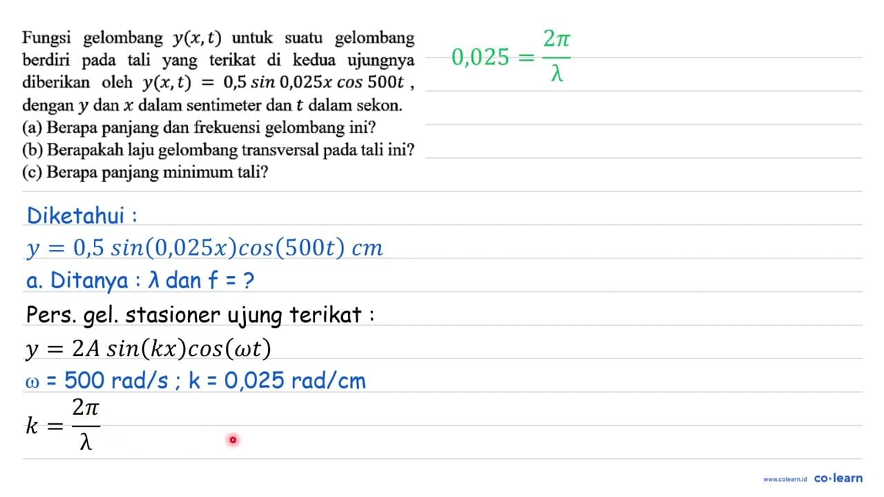 Fungsi gelombang y(x, t) untuk suatu gelombang berdiri pada