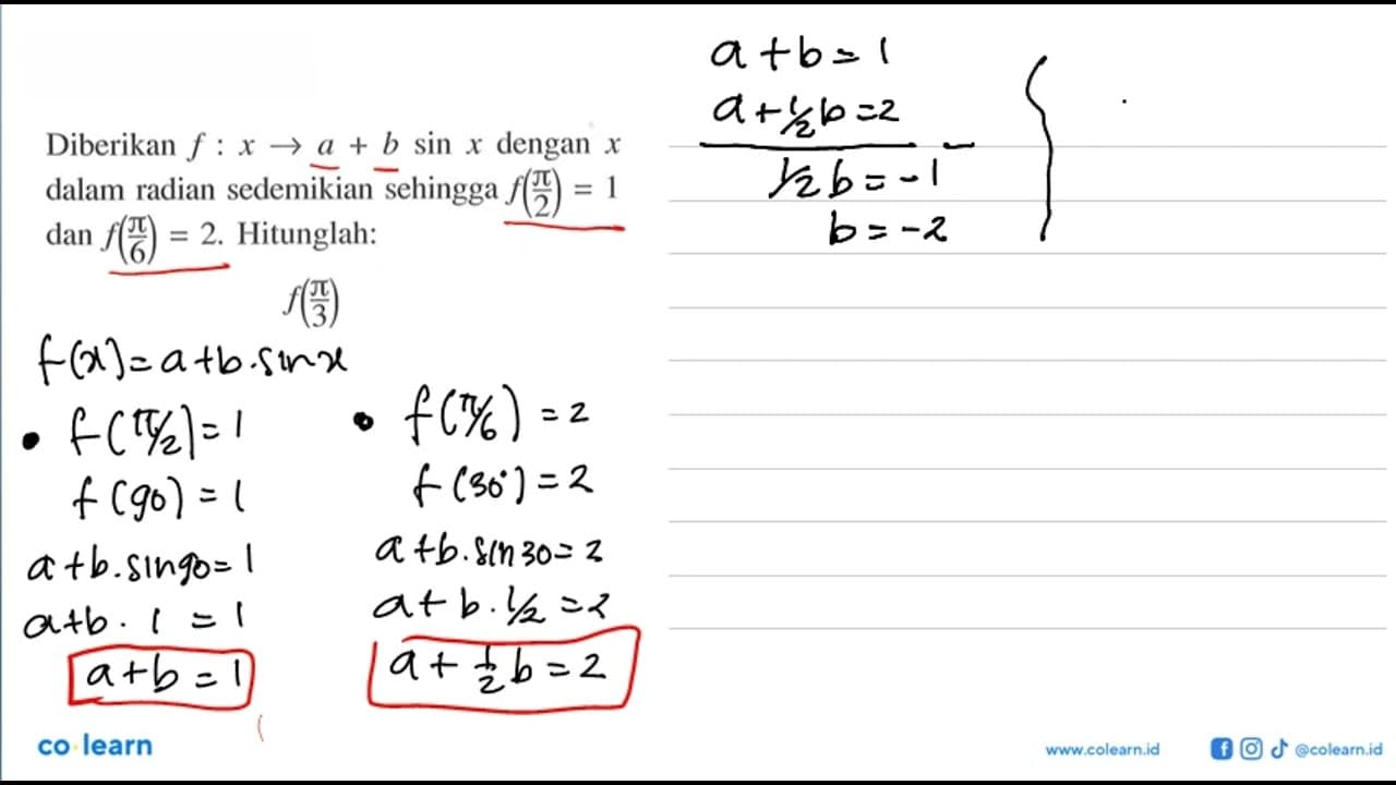 Diberikan f: x->a+b sin x dengan x dalam radian sedemikian