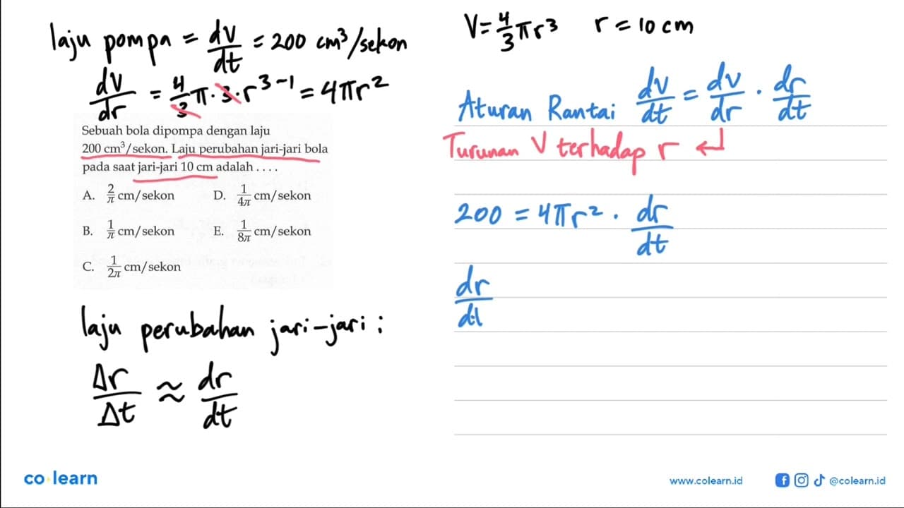 Sebuah bola dipompa dengan laju 200 cm^3/sekon. Laju