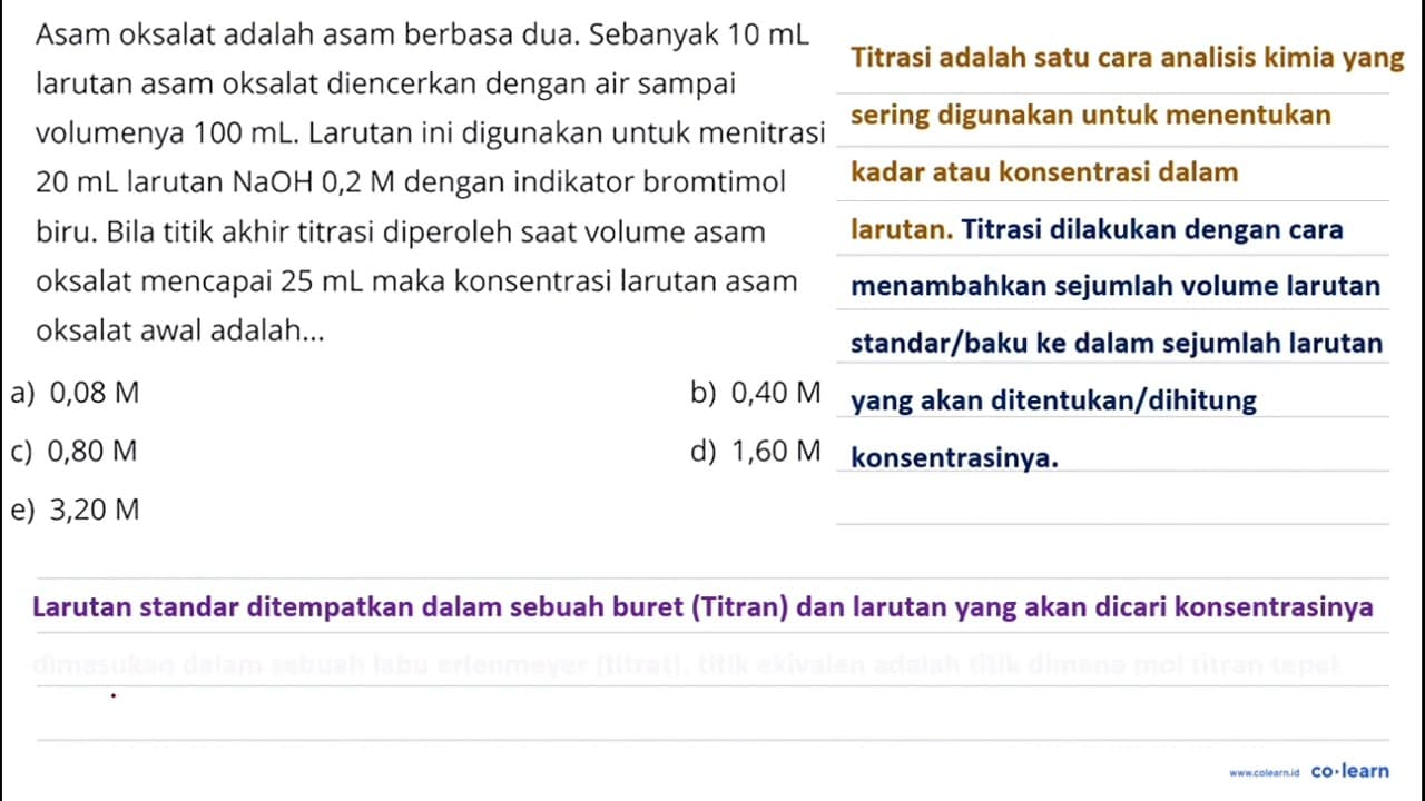 Asam oksalat adalah asam berbasa dua. Sebanyak 10 mL