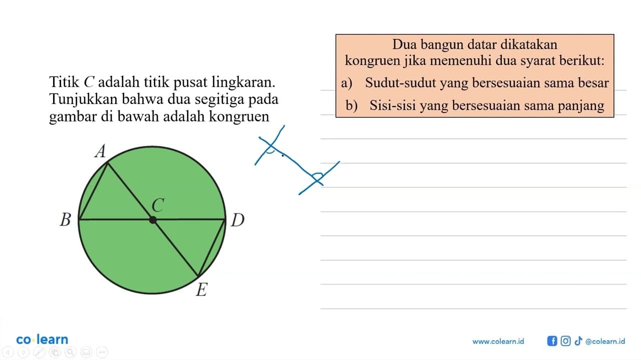 Titik C adalah titik pusat lingkaran. Tunjukkan bahwa dua