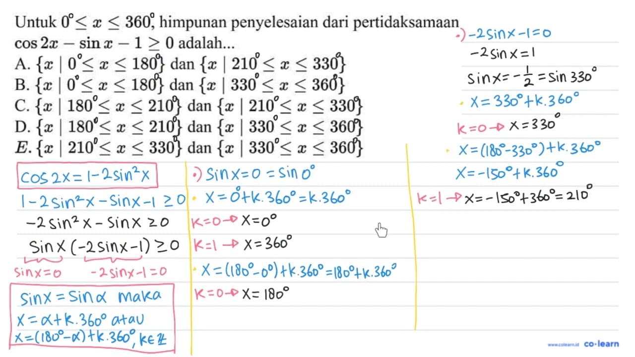 Untuk 0 <= x <= 360 , himpunan penyelesaian dari