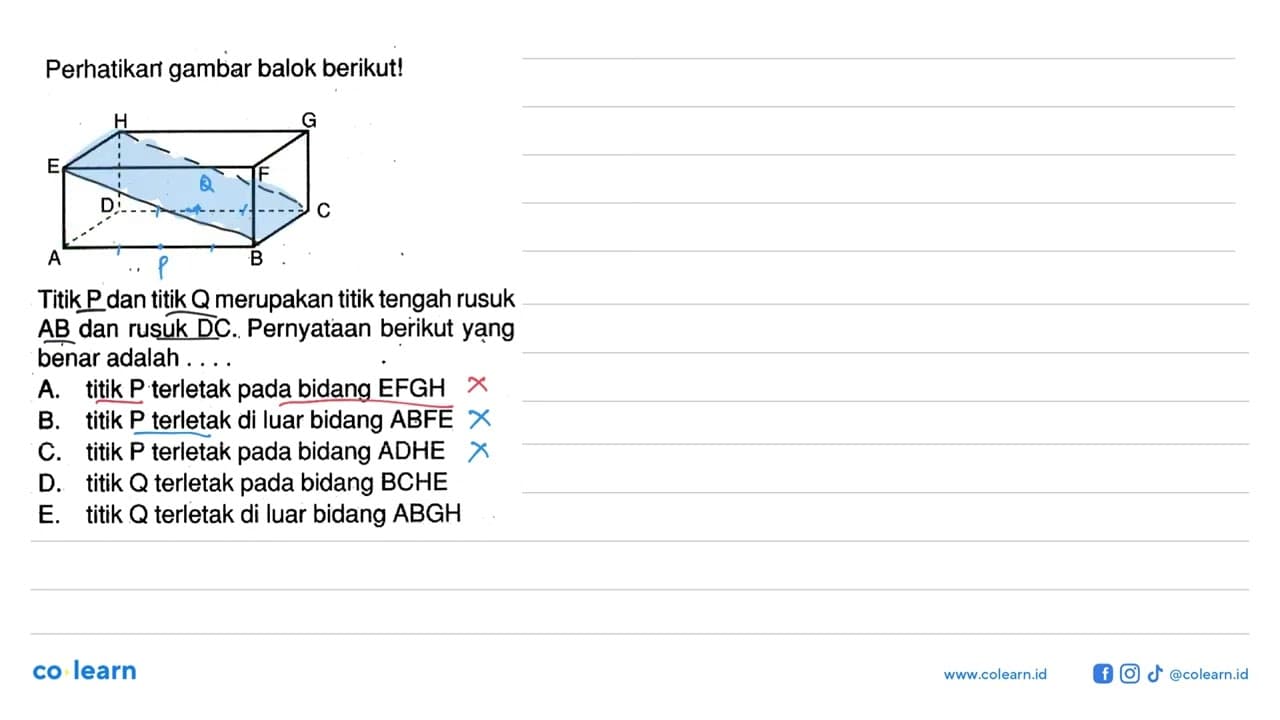 Perhatikan gambar balok berikut! Titik P dan titik Q