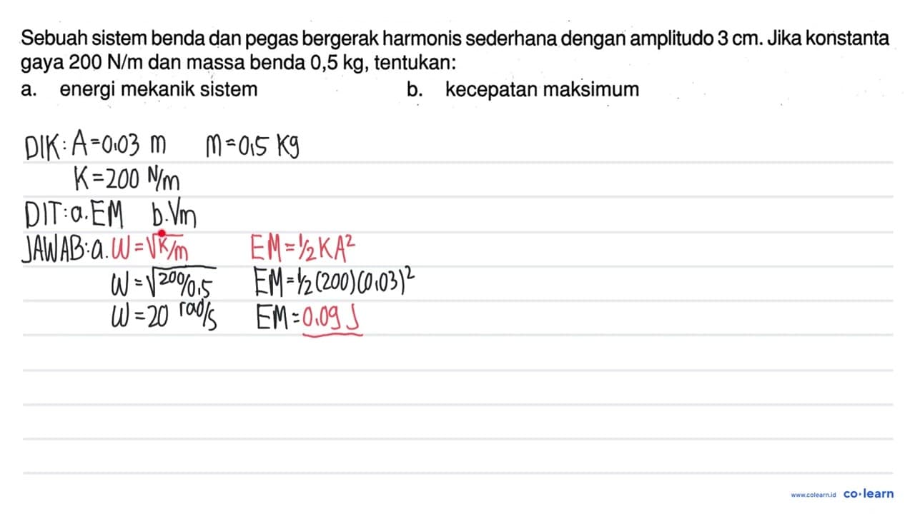 Sebuah sistem benda dan pegas bergerak harmonis sederhana