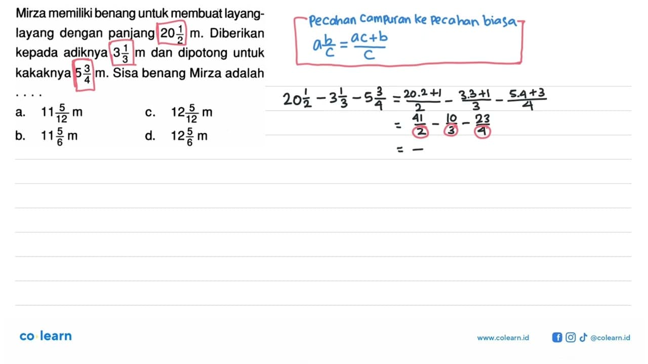 Mirza memiliki benang untuk membuat layang- layang dengan