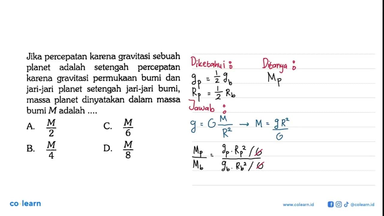 Jika percepatan karena gravitasi sebuah planet adalah