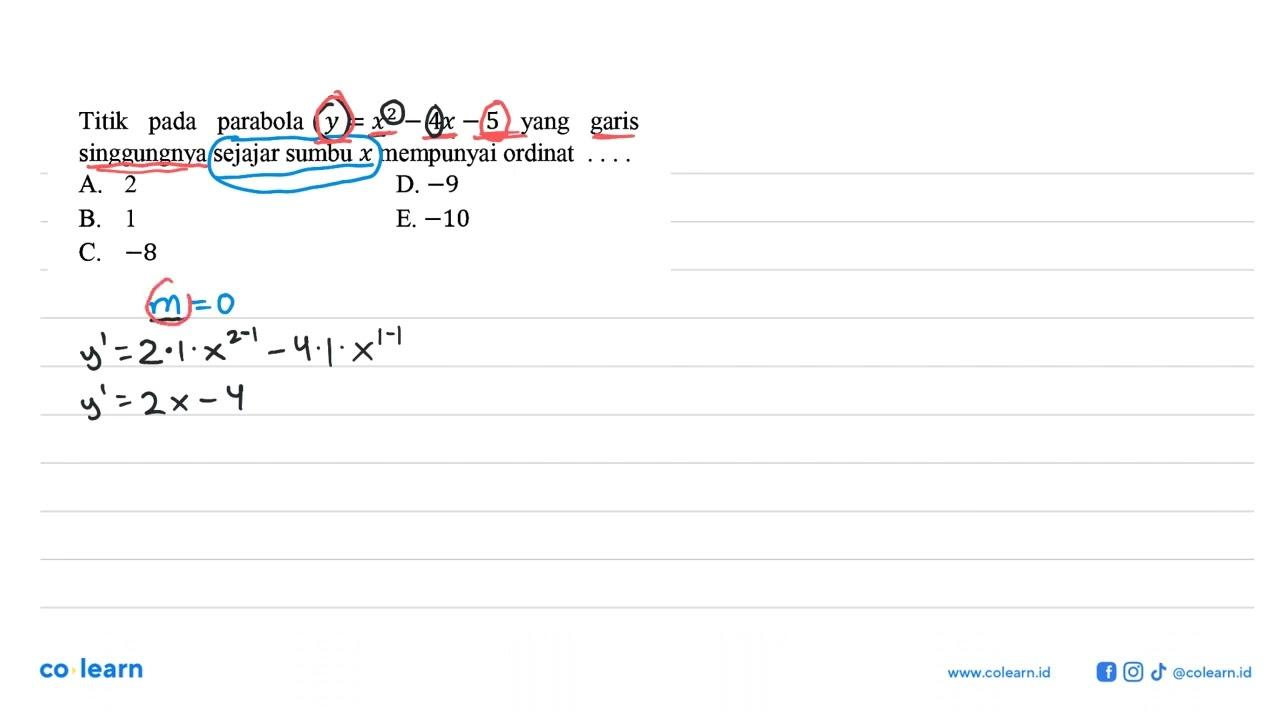 Titik pada parabola y=x^2-4x-5 yang garis singgungnya