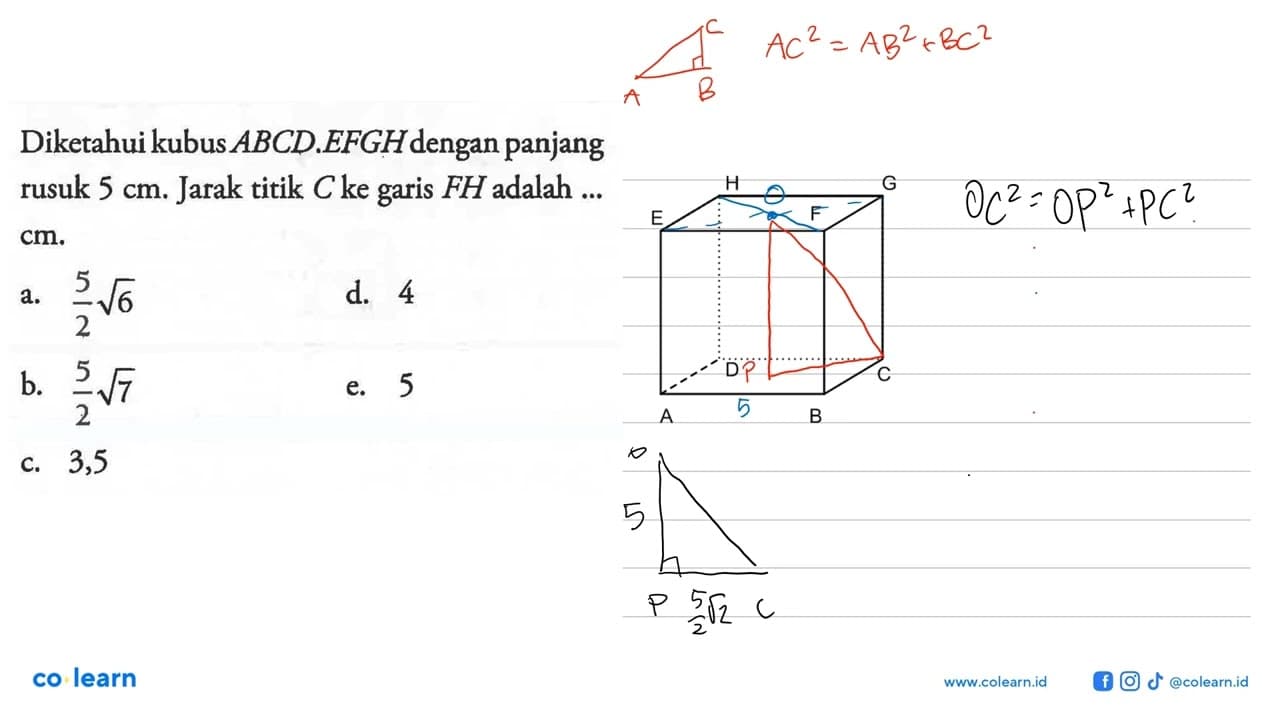 Diketahui kubus ABCD EFGHdengan panjang rusuk 5 cm. Jarak