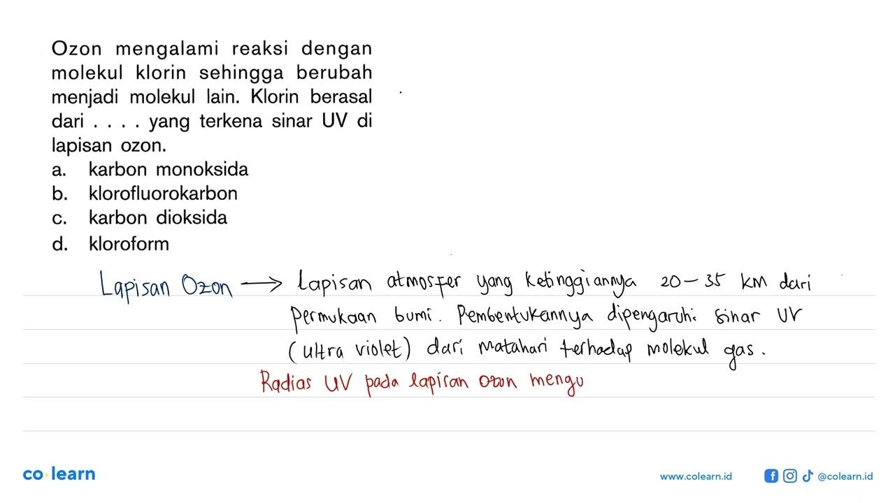 Ozon mengalami reaksi dengan molekul klorin sehingga