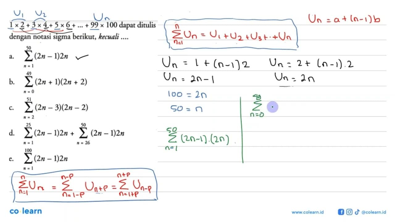 1 x 2+3 x 4+5 x 6+...+99 x 100 dapat ditulis dengan notasi