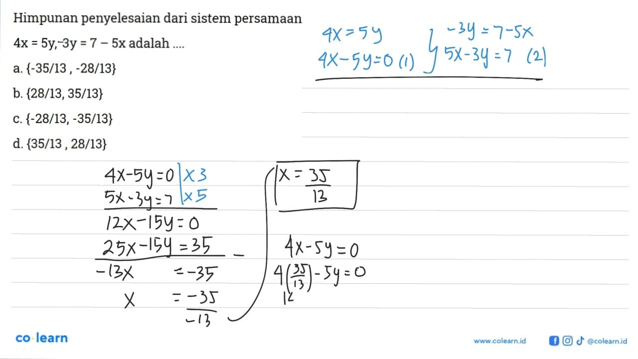 Himpunan penyelesaian dari sistem persamaan y = 2x, 6x - y