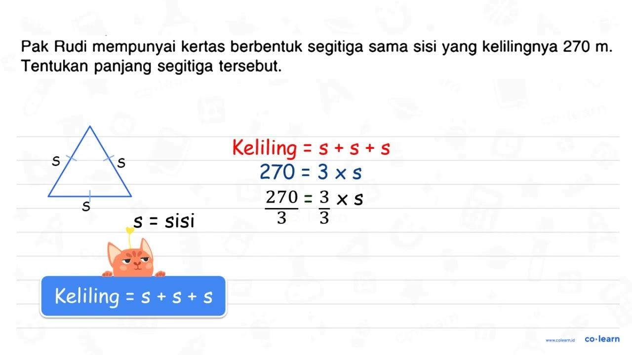 Pak Rudi mempunyai kertas berbentuk segitiga sama sisi yang