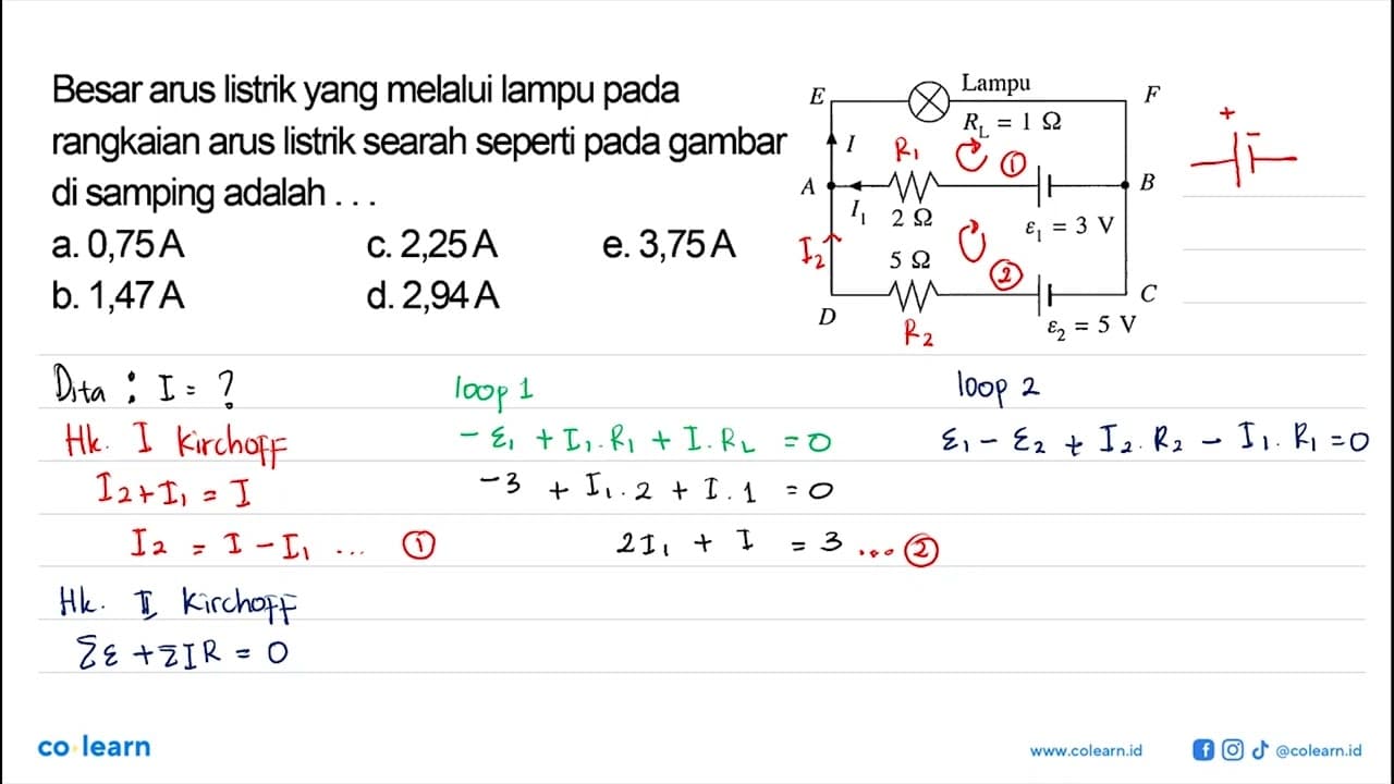 Besar arus listrik yang melalui lampu pada rangkaian arus