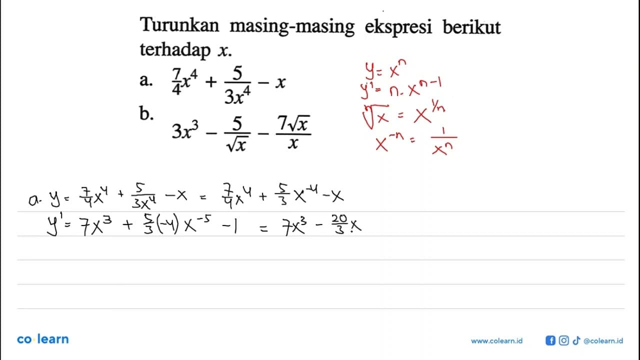 Turunkan masing-masing ekspresi berikut terhadap x.a. 7/4