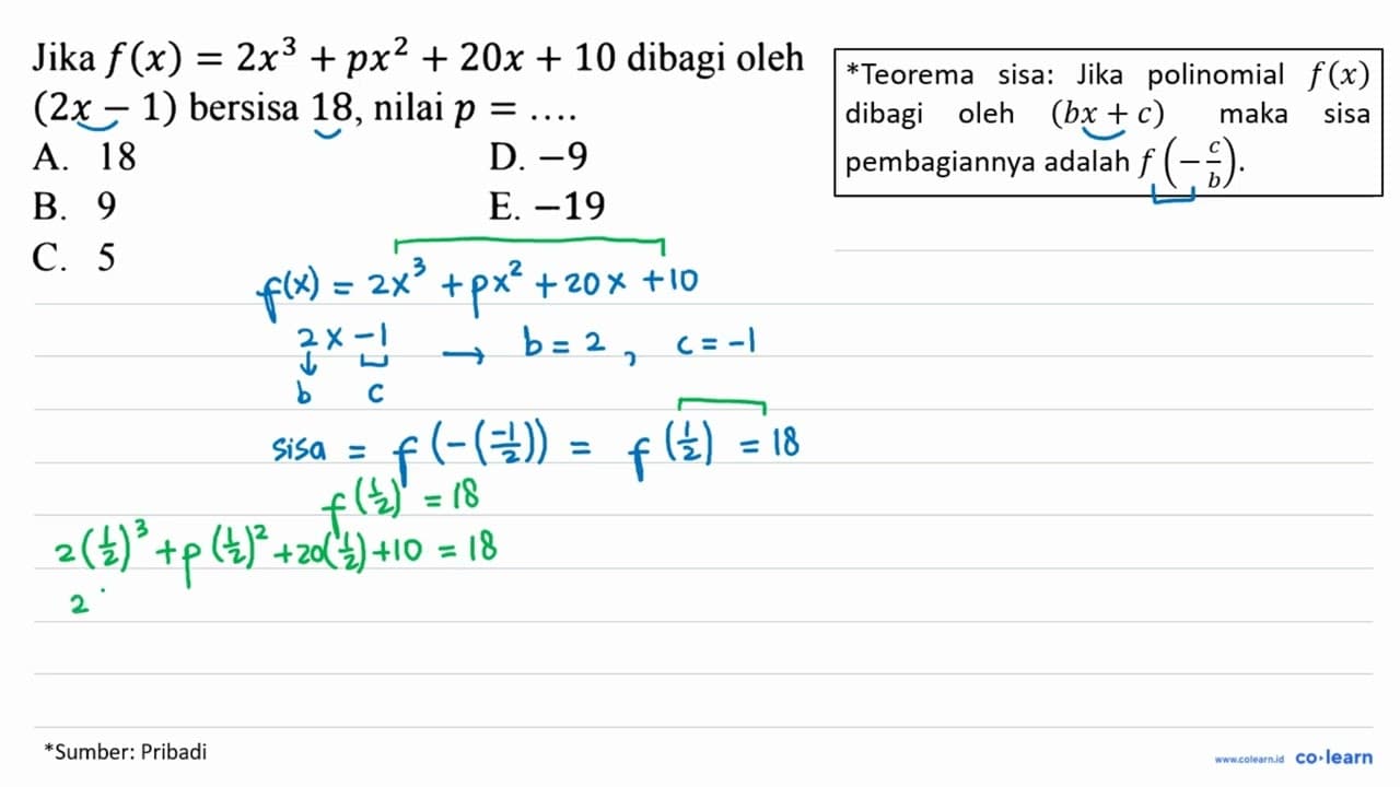 Jika f(x)=2x^3+px^2+20x+10 dibagi oleh (2x-1) bersisa 18,