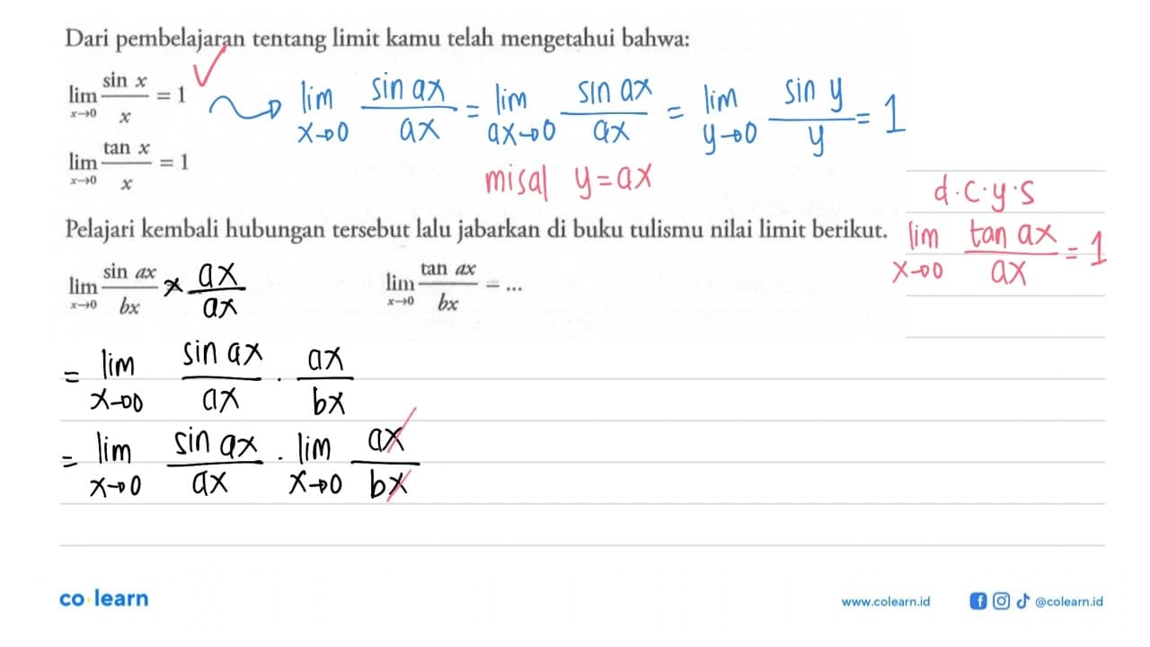 Dari pembelajaran tentang limit kamu telah mengetahui