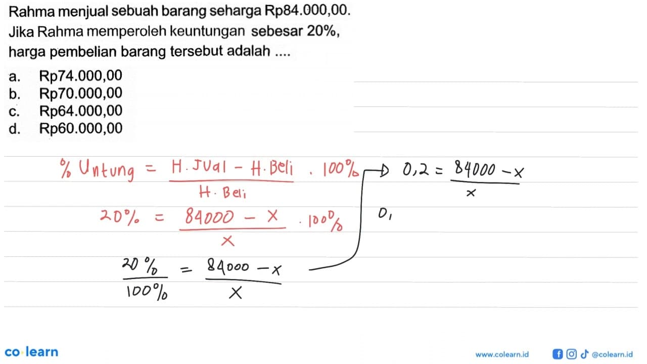 Rahma menjual sebuah barang seharga Rp84.000,00. Jika Rahma