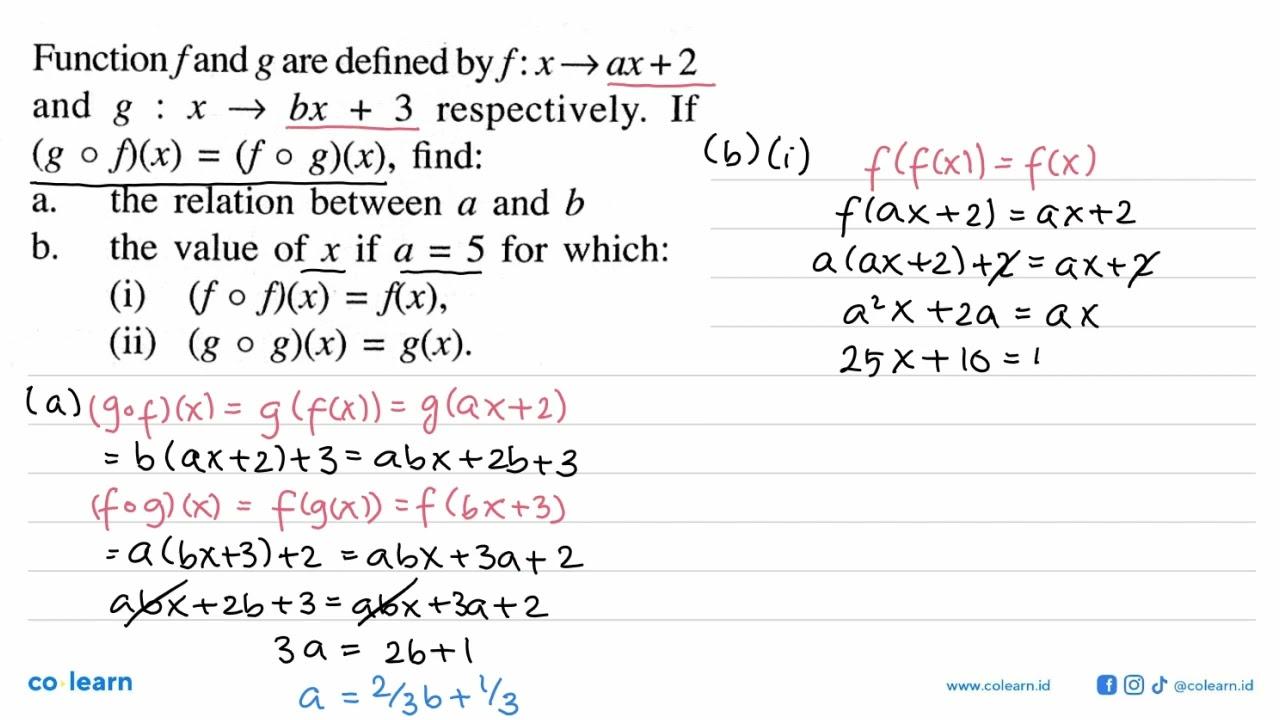 Function f and g are defined by f : x->ax+2 and g : x->bx+3