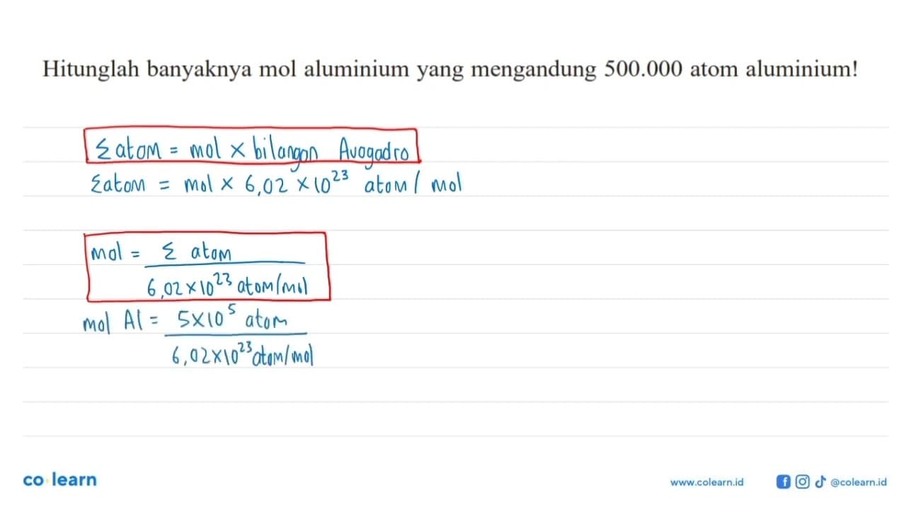 Hitunglah banyaknya mol aluminium yang mengandung 500.000