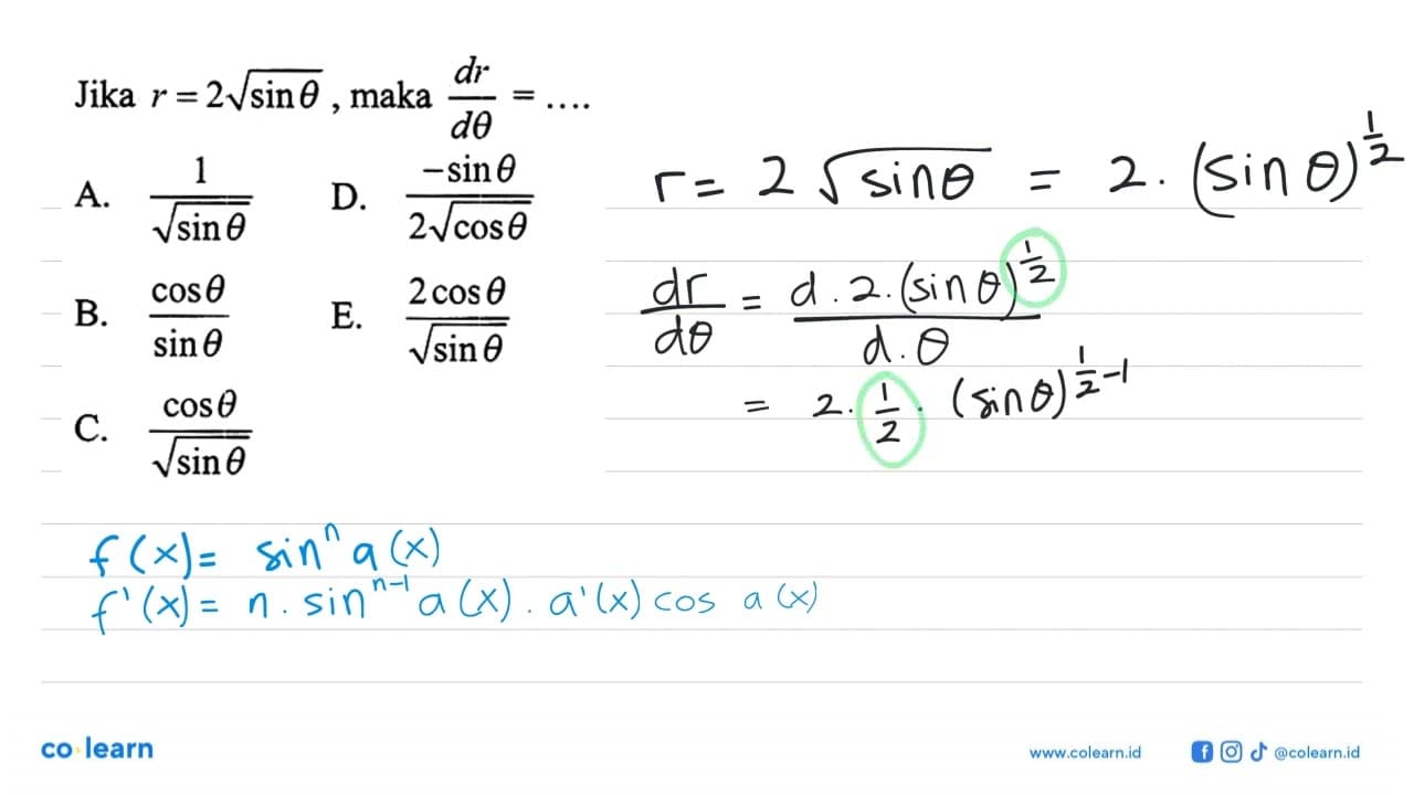 Jika r=2 akar(sin theta), maka dr/(d theta)=...