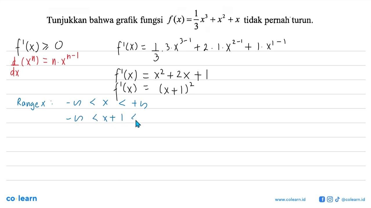 Tunjukkan bahwa grafik fungsi f(x) = 1/3 x^3 + x^2 + x